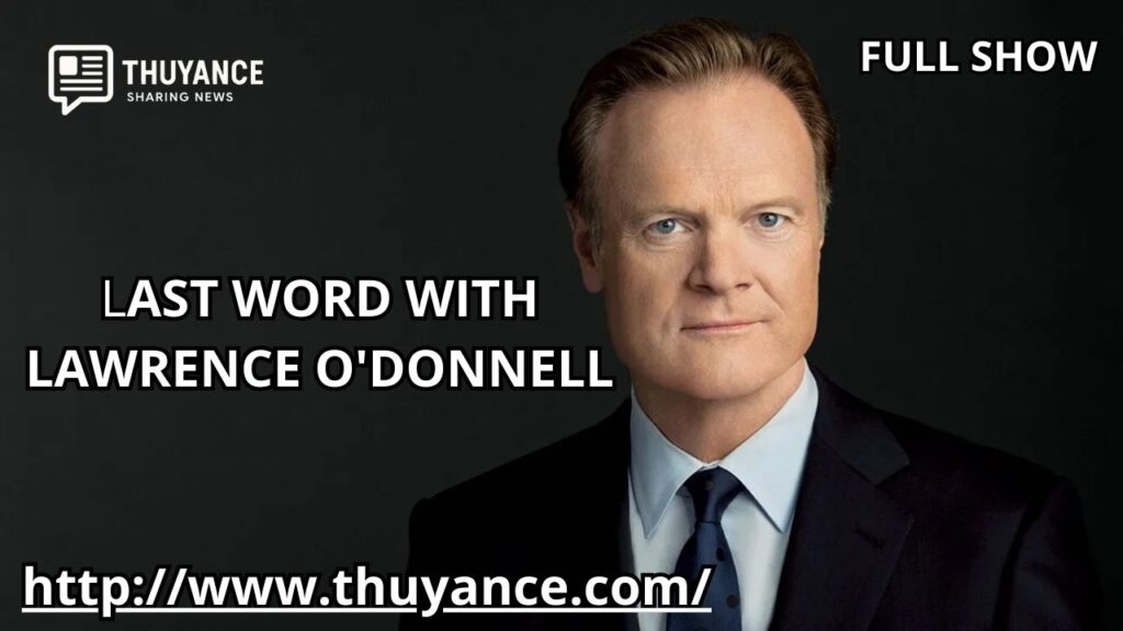 last word with lawrence o'donnell